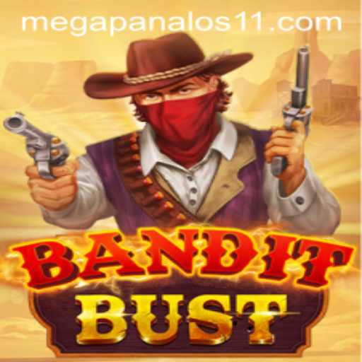 Unveiling BanditBust: Dive into the Adventure of MEGAPANALO S1